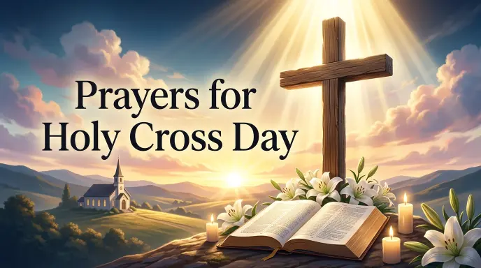 Prayers for Holy Cross Day