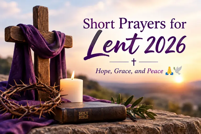 Short Prayers for Lent 2026 🙏🕊️