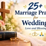 25+ Marriage Prayers for Weddings 🙏💍